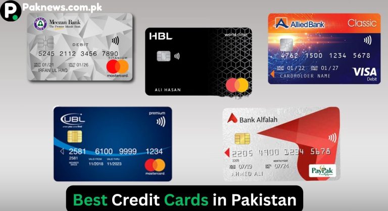 Top 10 Best Credit Cards in Pakistan 2025 – Features, Fees & Eligibility