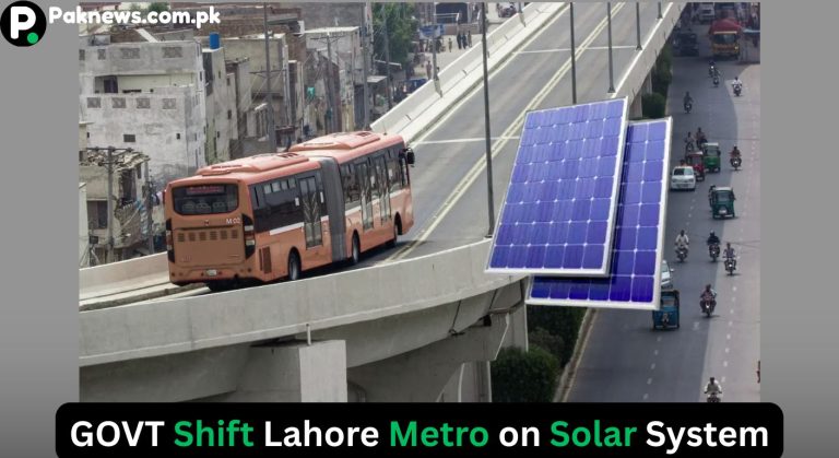 Punjab Govt. Announced to Shift Lahore Metro on Solar System