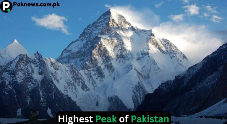 Highest Peak of Pakistan Its Height & Details
