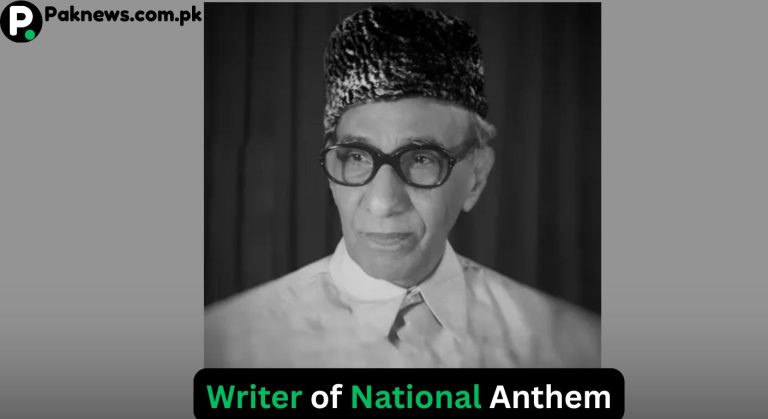 Who Wrote the National Anthem of Pakistan? Qaumi Tarana Writer